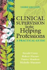 Clinical Supervision in the Helping Professions: A Practical Guide 3rd Edition