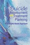 Suicide Assessment and Treatment
